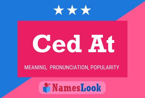 Ced At Namensposter