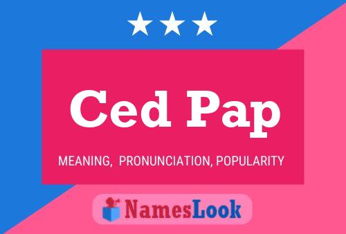 Ced Pap Namensposter