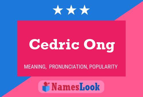 Cedric Ong Namensposter