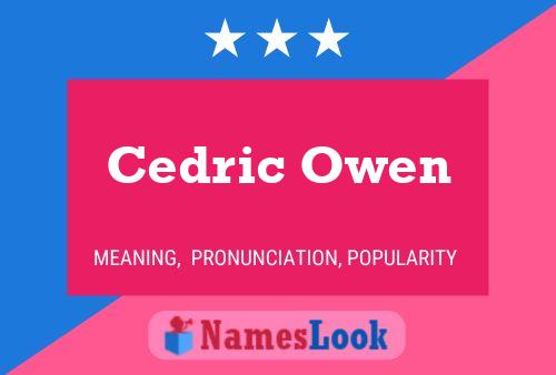 Cedric Owen Namensposter