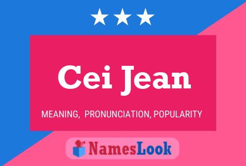 Cei Jean Namensposter