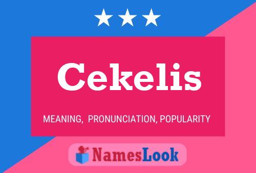 Cekelis Namensposter