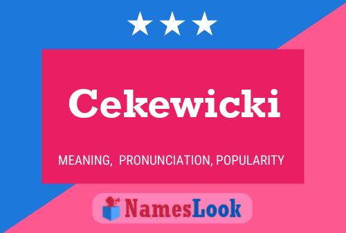 Cekewicki Namensposter