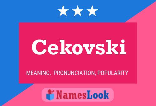 Cekovski Namensposter