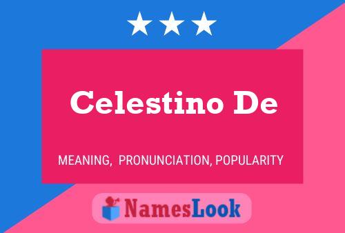 Celestino De Namensposter