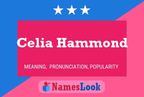 Celia Hammond Namensposter