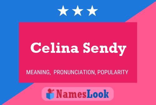 Celina Sendy Namensposter