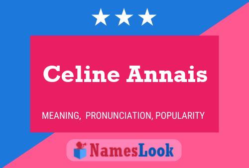 Celine Annais Namensposter