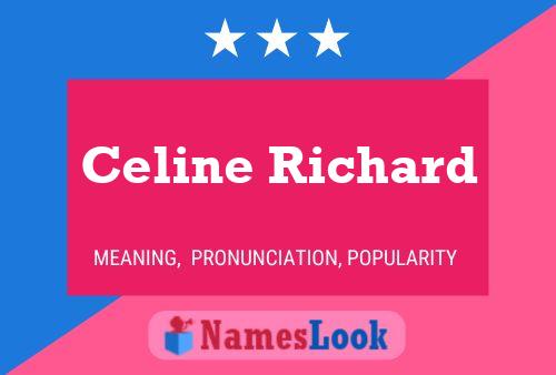 Celine Richard Namensposter