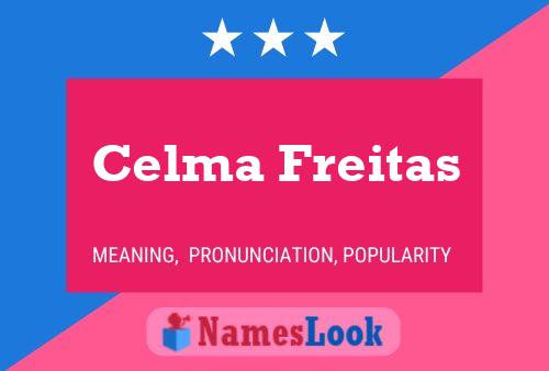 Celma Freitas Namensposter