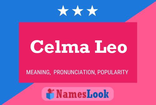 Celma Leo Namensposter