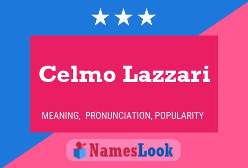 Celmo Lazzari Namensposter