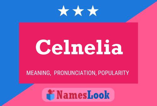 Celnelia Namensposter