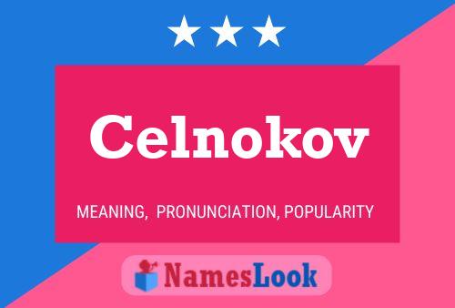 Celnokov Namensposter