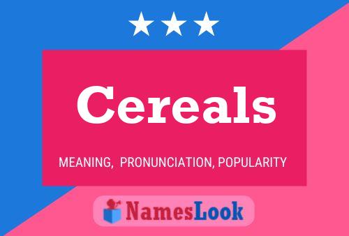 Cereals Namensposter