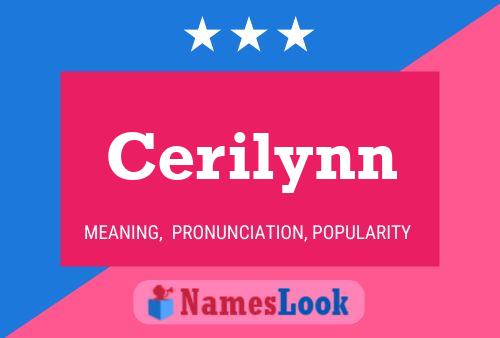 Cerilynn Namensposter