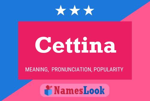 Cettina Namensposter