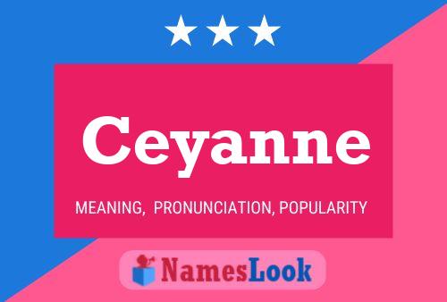 Ceyanne Namensposter