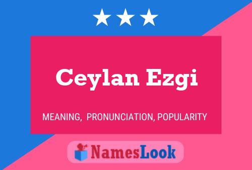 Ceylan Ezgi Namensposter