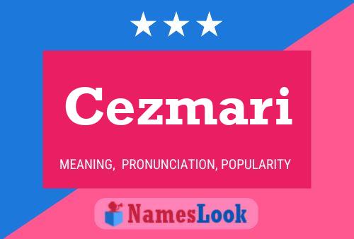 Cezmari Namensposter