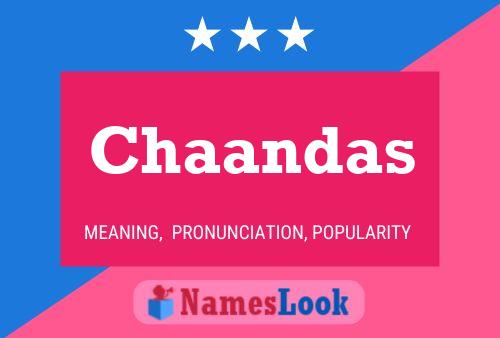 Chaandas Namensposter