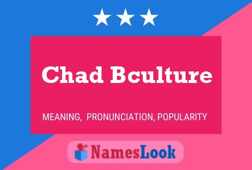 Chad Bculture Namensposter