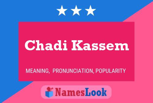 Chadi Kassem Namensposter