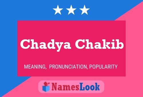 Chadya Chakib Namensposter