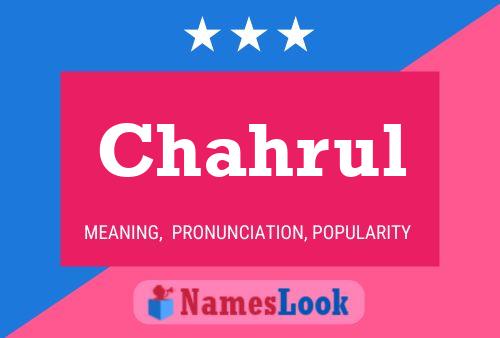 Chahrul Namensposter