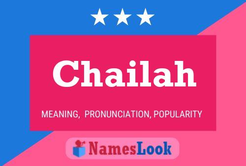 Chailah Namensposter