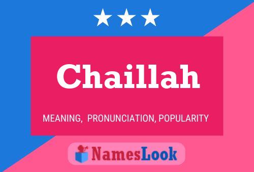 Chaillah Namensposter