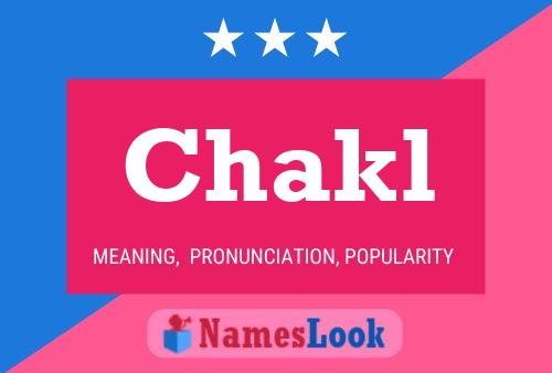 Chakl Namensposter