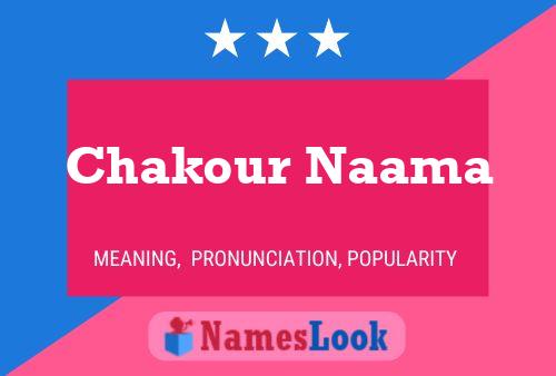 Chakour Naama Namensposter