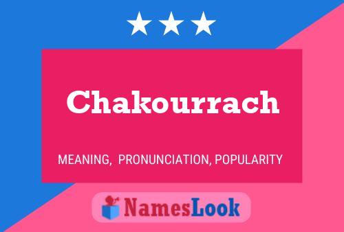 Chakourrach Namensposter