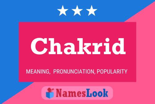 Chakrid Namensposter