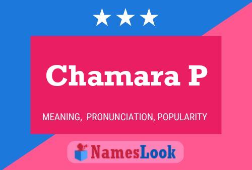 Chamara P Namensposter