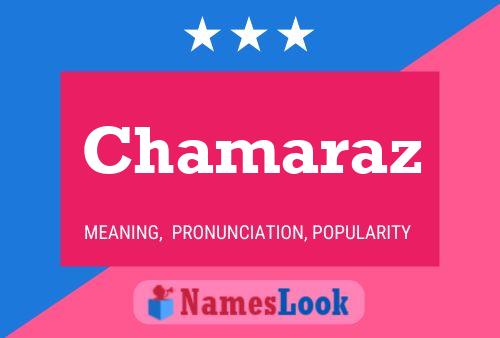 Chamaraz Namensposter