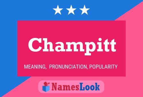 Champitt Namensposter