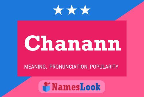 Chanann Namensposter