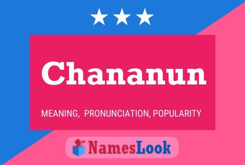 Chananun Namensposter