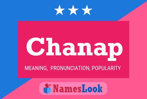 Chanap Namensposter