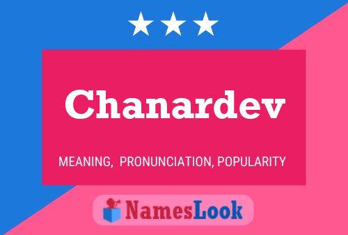 Chanardev Namensposter