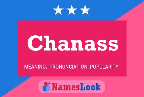 Chanass Namensposter