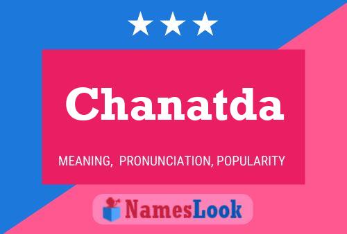 Chanatda Namensposter