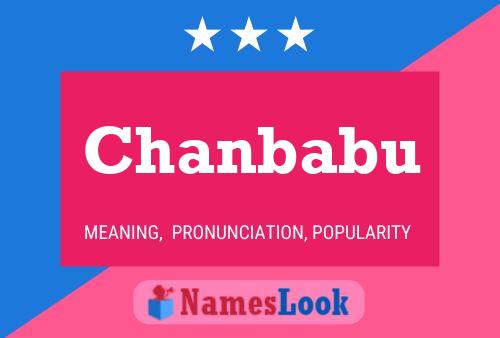 Chanbabu Namensposter