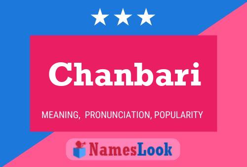 Chanbari Namensposter