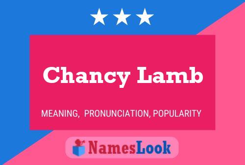 Chancy Lamb Namensposter