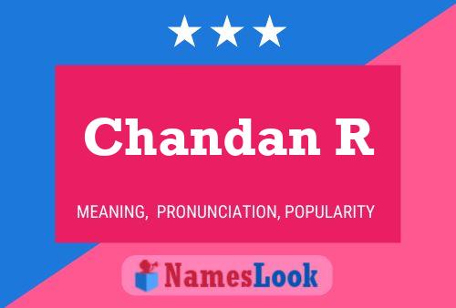 Chandan R Namensposter