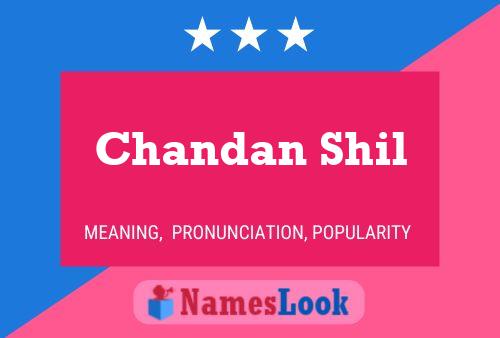 Chandan Shil Namensposter