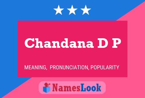 Chandana D P Namensposter